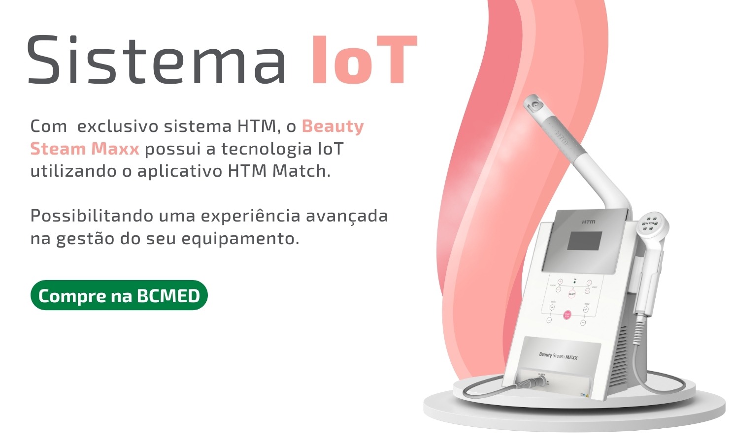 sistema IOT Beauty Steam Maxx HTM