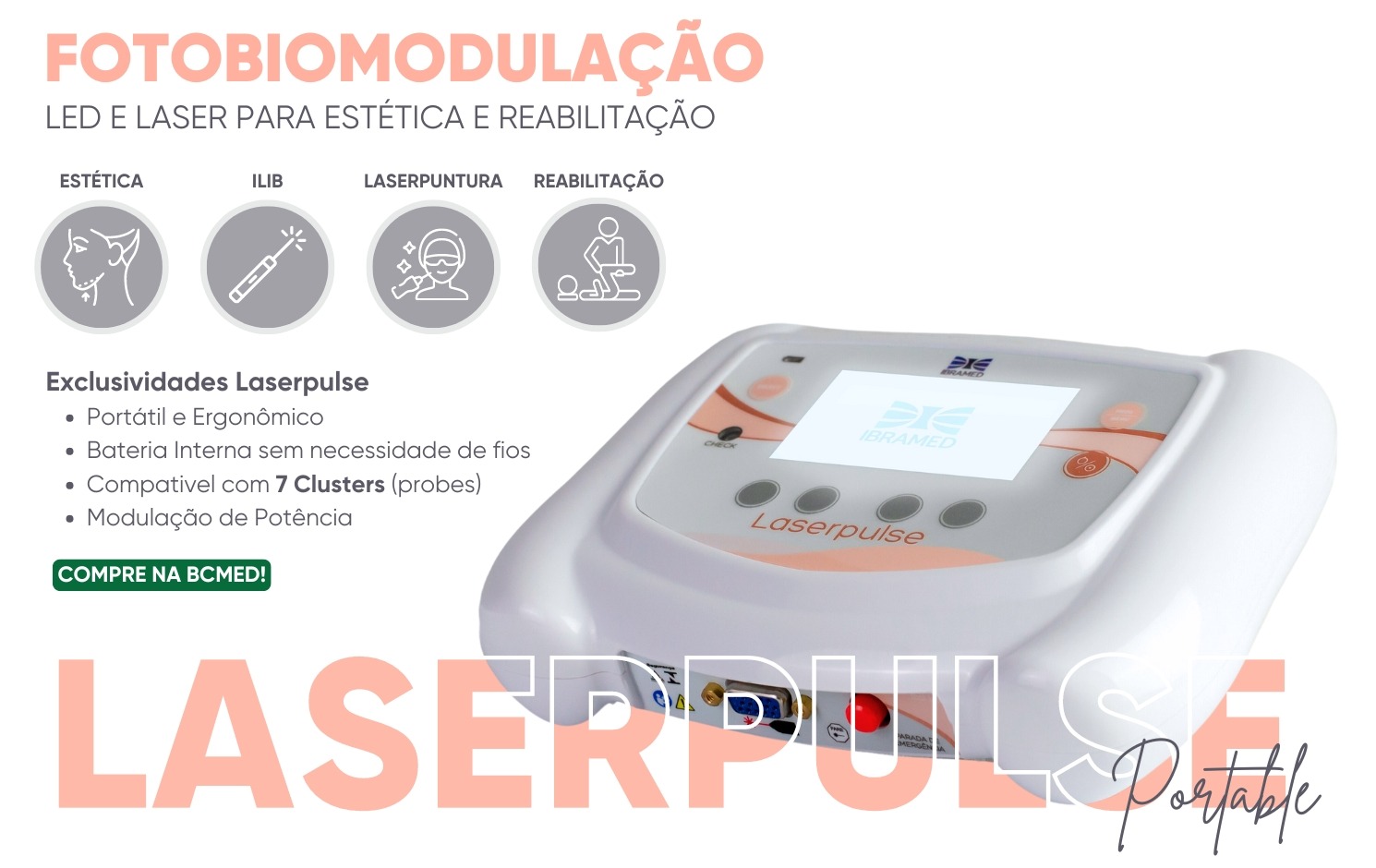 Laserpulse Portable Ibramed - apresentação na BCMED