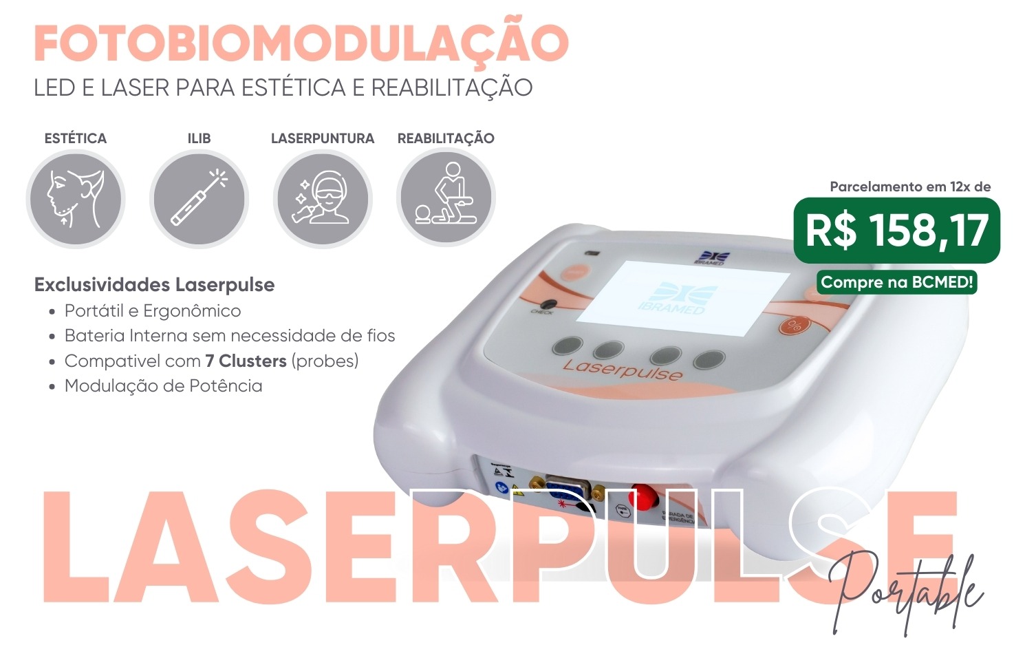 Laserpulse Portable Ibramed - apresentação na BCMED