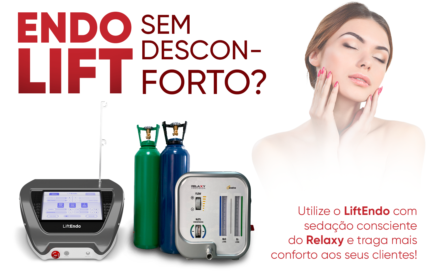 endolift sem desconforto - liftendo e relaxy BCMED