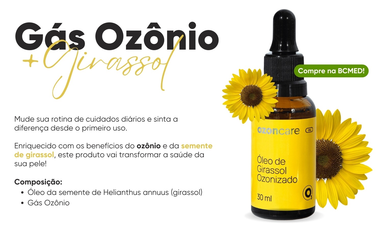 composição Óleo de Girassol Ozonizado